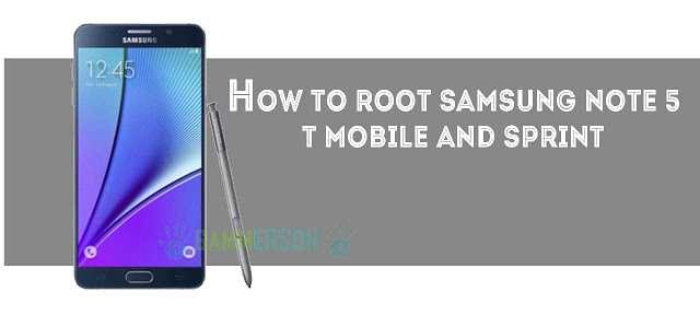 how-to-root-samsung-note-5-steps