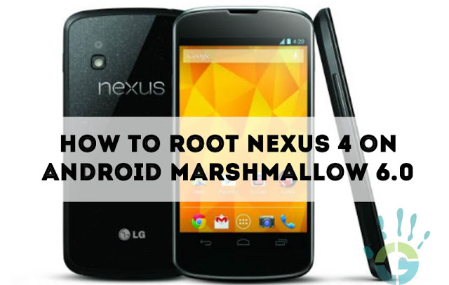 how-to-root-nexus-4-on-marshmallow