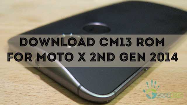 how-to-install-cm13-rom-in-moto-x-2nd-gen-2014