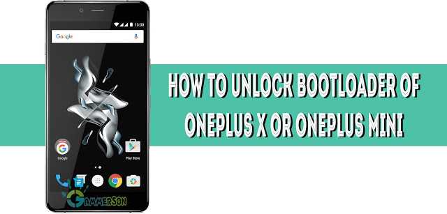 how-to-unlock-bootloader-of-oneplus-x-mini