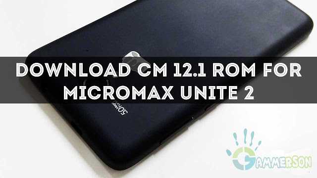 download-cm121-rom-for-unite-2