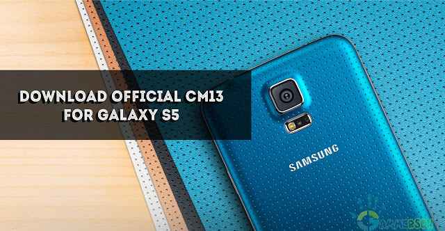 download-official-cm13-rom-for-galaxy-s5