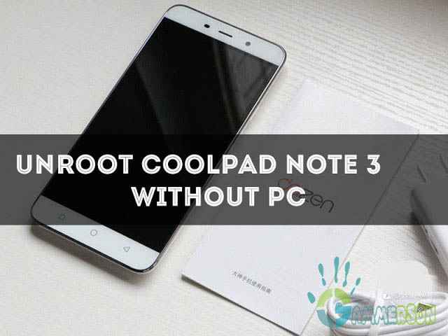 how-to-unroot-coolpad-note-3-without-pc