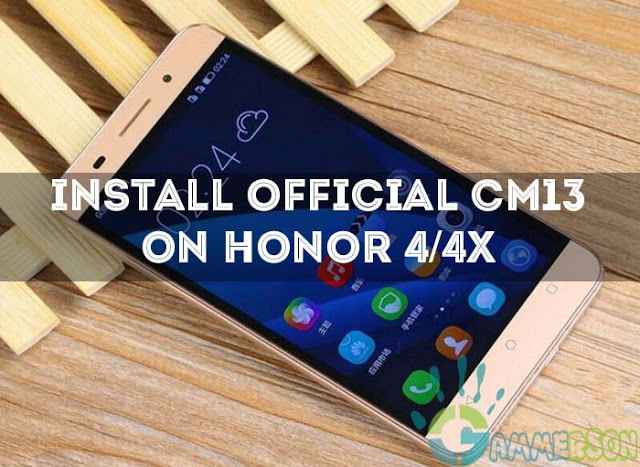 download-official-cm13-for-honor-4x
