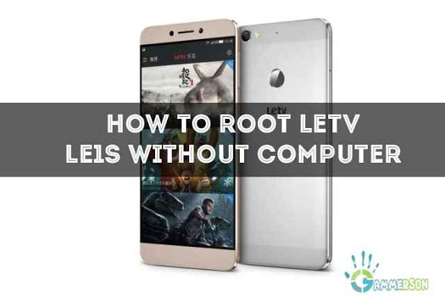 how-to-root-letv-le1s-x507-without-pc