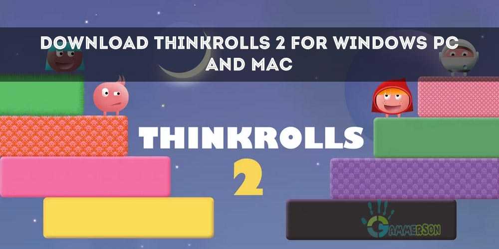 Thinkrolls 2 for pc download