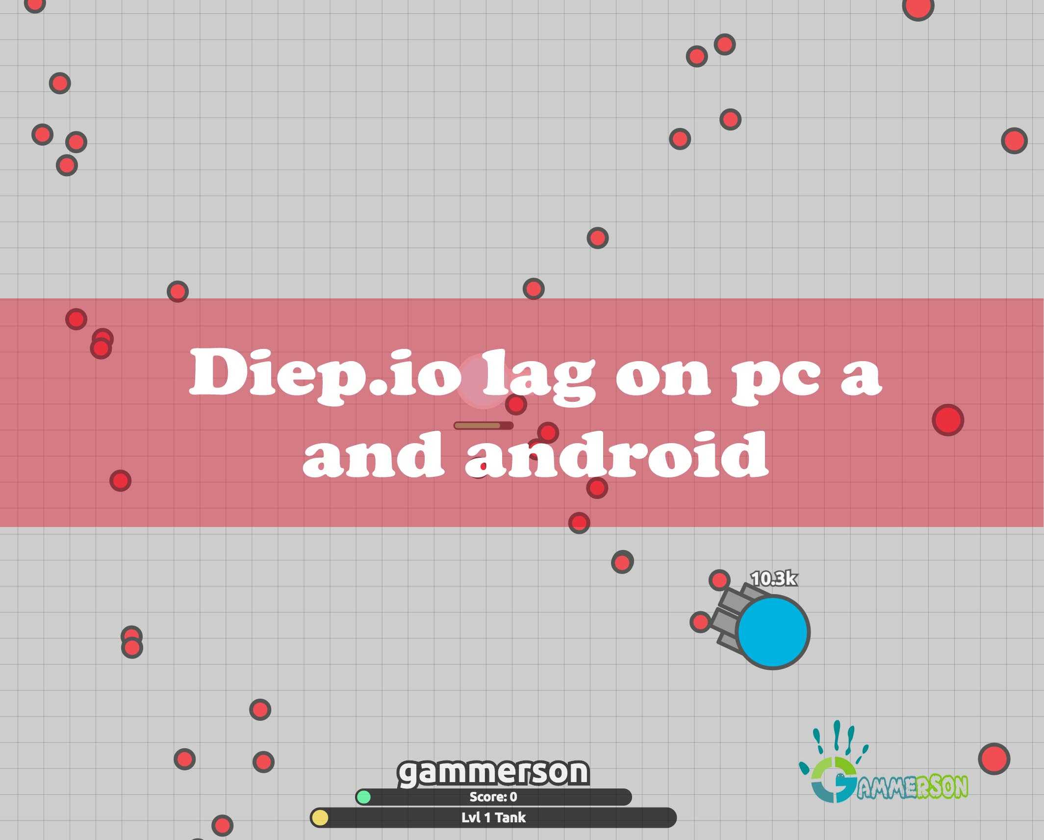 diep.io lagging on pc fix