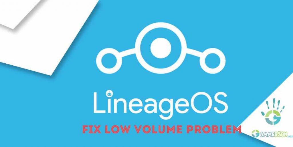 LineageOS-ROM-low-audio-fix