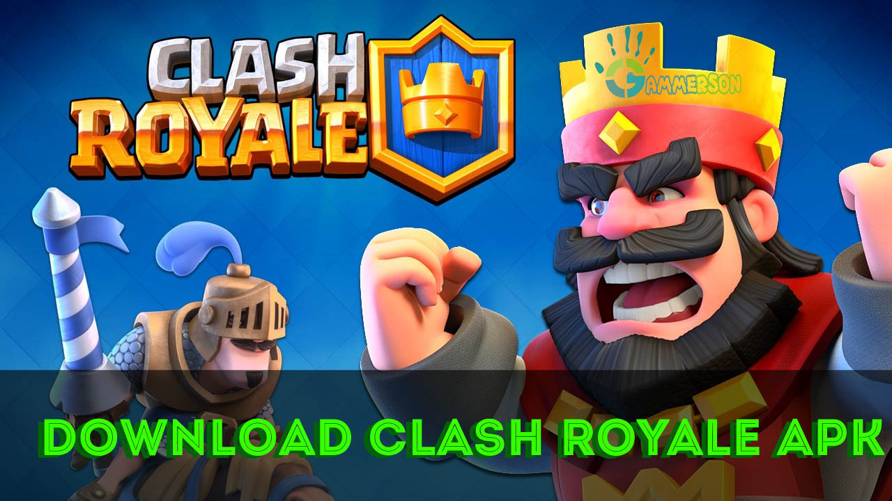 Download Clash Royale APK